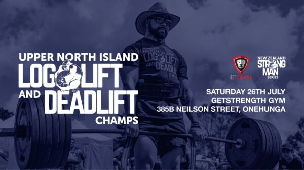 Upper North Island - Loglift & Deadlift Champs
